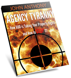 Agency Tyranny - Stopping HUD